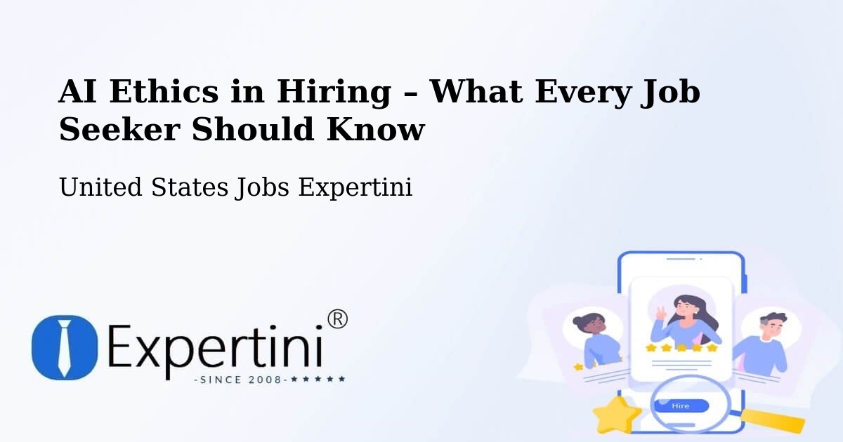 AI Ethics in Recruitment & Hiring – Tolleson - Tolleson, United States Jobs Expertini