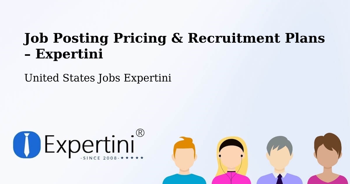 Job Posting Pricing & Recruitment Plans – Tolleson - Tolleson, United States Jobs Expertini